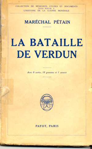 La Bataille de Verdun  (P. Ptain - Ed.1929)